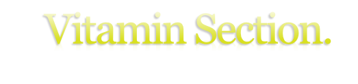      Vitamin Section. 